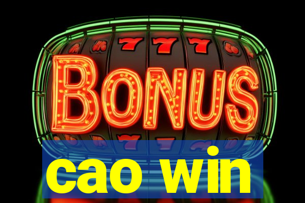 cao win